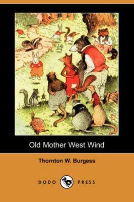 Old Mother West Wind (Dodo Press) 1406553336 Book Cover