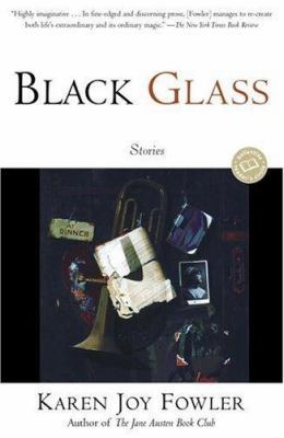 Black Glass: Stories 0345426533 Book Cover