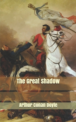 The Great Shadow 167364273X Book Cover