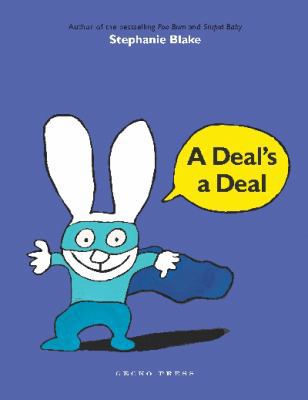 A Deal is A Deal 187757984X Book Cover