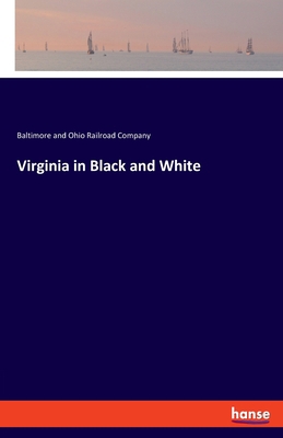 Virginia in Black and White 3337891691 Book Cover
