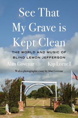 See That My Grave Is Kept Clean: The World and ... 1646053125 Book Cover