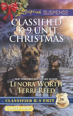 Classified K-9 Unit Christmas: An Anthology [Large Print] 0373678630 Book Cover