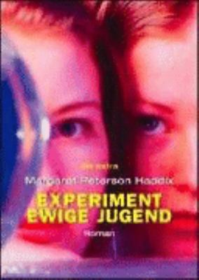Experiment ewige Jugend [German] 3423708182 Book Cover
