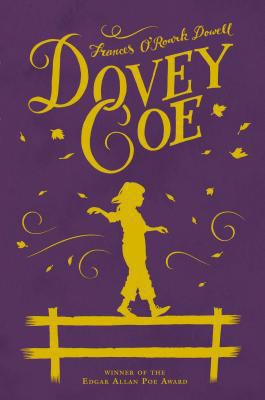 Dovey Coe 0689831749 Book Cover