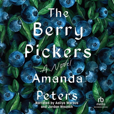 The Berry Pickers B0D43BJ1Z5 Book Cover