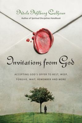 Invitations from God : Accepting God's Offer to... B00CC7SHT0 Book Cover