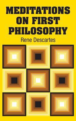 Meditations on First Philosophy 1731705263 Book Cover
