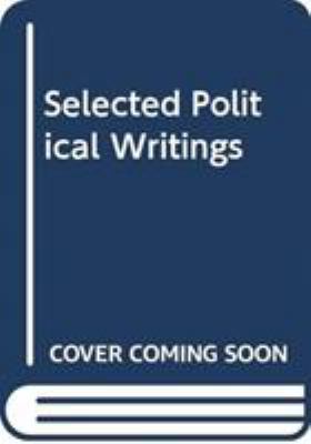 Selected Political Writings 0389202444 Book Cover