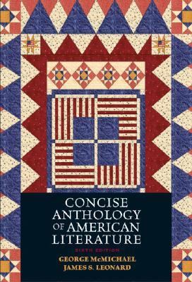 Concise Anthology of American Literature 0131937928 Book Cover