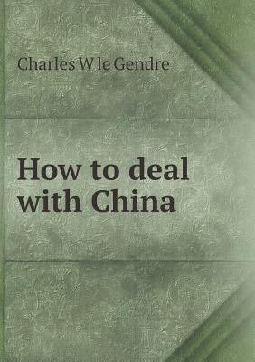 How to Deal with China 5518651287 Book Cover