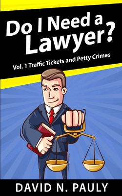 Do I Need A Lawyer? 1715653564 Book Cover