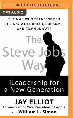 The Steve Jobs Way: iLeadership for a New Gener... 1536627100 Book Cover