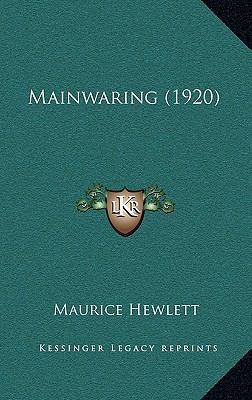 Mainwaring (1920) 1164067001 Book Cover