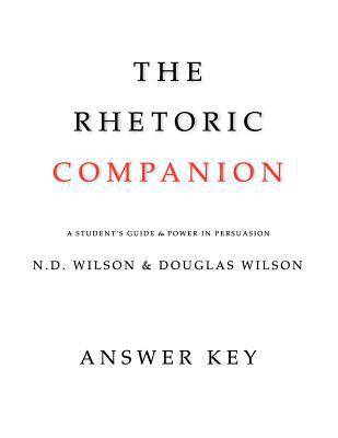 The Rhetoric Companion: A Student's Guide to Po... 1591281032 Book Cover