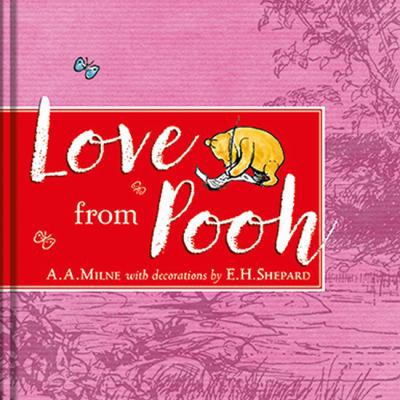 Winnie-The-Pooh: Love from Pooh 1405286113 Book Cover