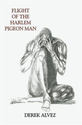 Flight of the Harlem Pigeon Man 0595334652 Book Cover