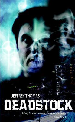 Deadstock: A Punktown Novel 1844164470 Book Cover