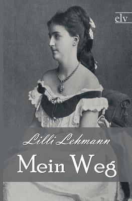 Mein Weg [German] 3862674428 Book Cover