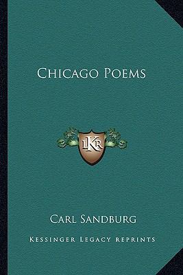 Chicago Poems 1162721456 Book Cover