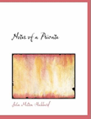 Notes of a Private [Large Print] 0554816237 Book Cover