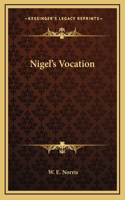 Nigel's Vocation 1163676284 Book Cover
