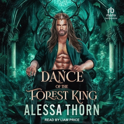 Dance of the Forest King: The Lost Fae Kings Bo... B0D6NZBPTP Book Cover