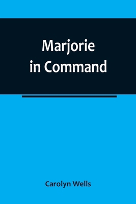 Marjorie in Command 9356785821 Book Cover