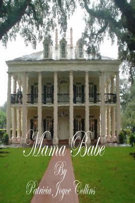 Mama Babe 1478211040 Book Cover