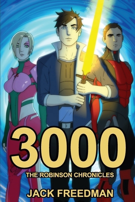 3000: The Robinson Chronicles - Part I B0C6W2VBZX Book Cover