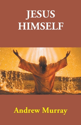 Jesus Himself 9351283860 Book Cover