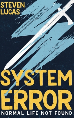 System Error: Normal Life Not Found B0HFVTL49J Book Cover