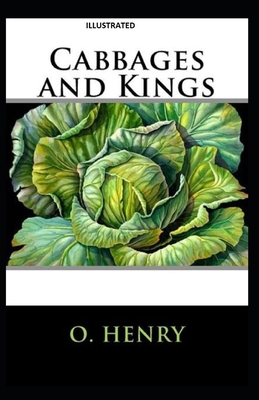 Cabbages and Kings Illustrated B08WSGVR78 Book Cover