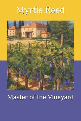 Master of the Vineyard B08QWJD1F2 Book Cover