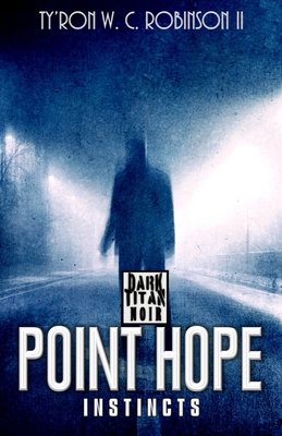 Instincts Point Hope B09YC7C5DG Book Cover