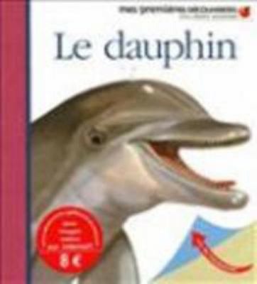 Le dauphin [French] 2070623688 Book Cover