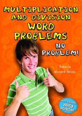 Multiplication and Division Word Problems: No P... 0766033708 Book Cover