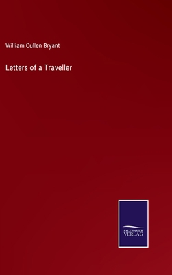 Letters of a Traveller 3375140339 Book Cover