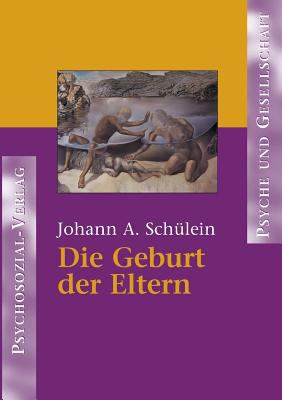 Die Geburt der Eltern [German] 3898061884 Book Cover