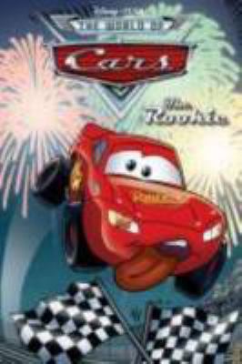 Cars: The Rookie 1934506842 Book Cover