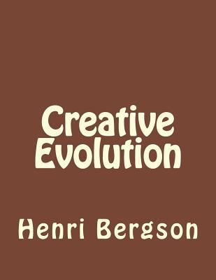 Creative Evolution 1534938761 Book Cover