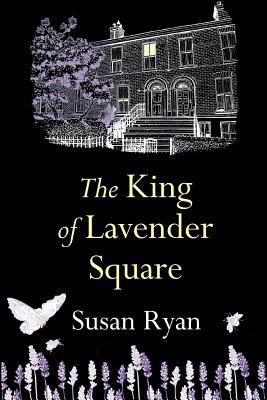 The King of Lavender Square 1781998442 Book Cover