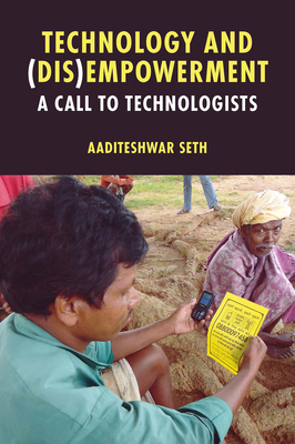 Technology and (Dis)Empowerment: A Call to Tech... 1803823941 Book Cover