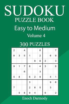 300 Easy to Medium Sudoku Puzzle Book 1717118372 Book Cover