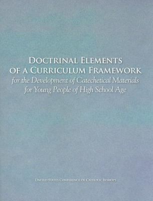 Doctrinal Elements of a Curriculum Framework fo... 1601370423 Book Cover
