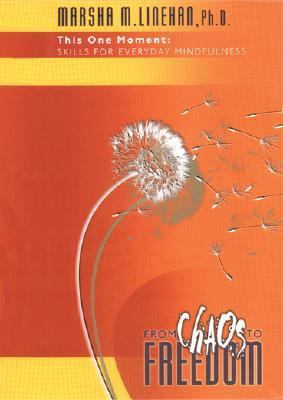 This One Moment: Skills for Everyday Mindfulness 1933464038 Book Cover