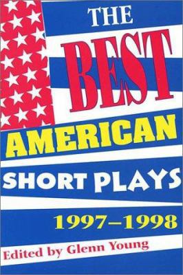 The Best American Short Plays 1997-1998 1557834261 Book Cover