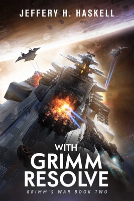 With Grimm Resolve (Grimm's War, Book 2) 163849343X Book Cover