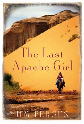 The Last Apache Girl B004ZKURQS Book Cover