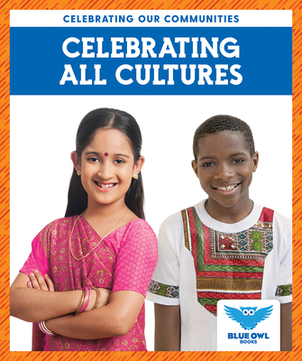 Celebrating All Cultures 1645273652 Book Cover